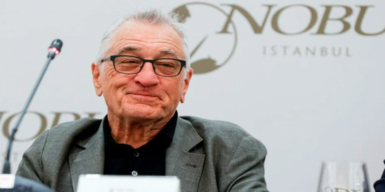 Robert De Niro: Türk dünyasından birini oynayacak olsam Atatürk'ü oynamak isterdim