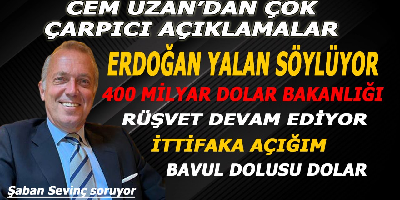 Cem Uzan: “Ya seve seve ya söke söke o paralar Türkiye’ye gelecek”