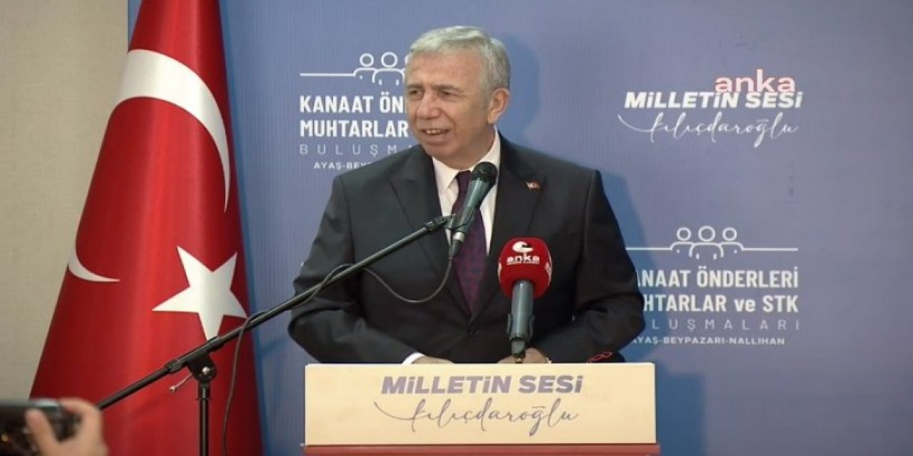 Mansur Yavaş'tan Kemal Kılıçdaroğlu'na: ‘Muhtarları size şikâyet edeceğim, üç yılda yaptıramadıkları ne varsa benden istediler, helali hoş olsun’