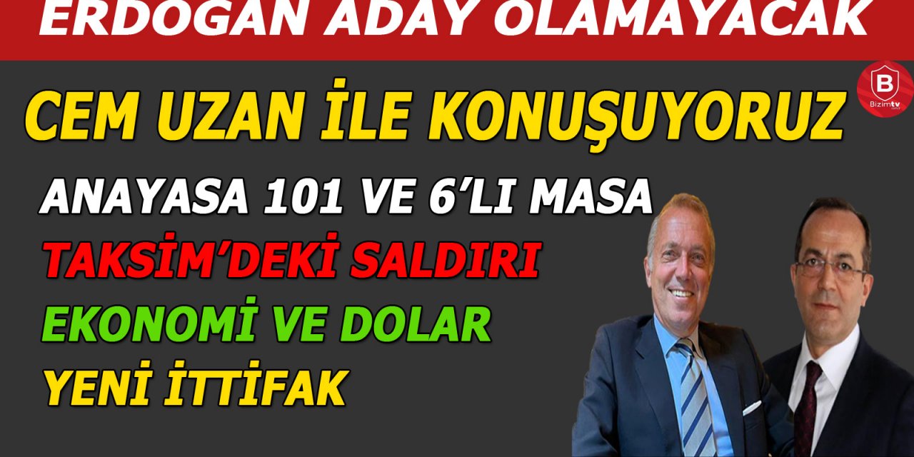 Cem Uzan'dan çok önemli açıklamalar: Gelin Anayasa ittifakı yapalım!