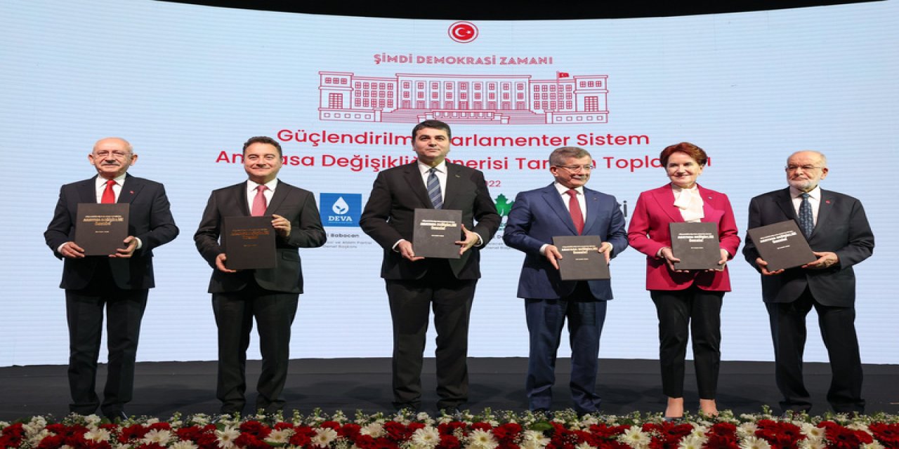 Altılı Masanın Anayasa Değişiklik Teklifinin tam metni