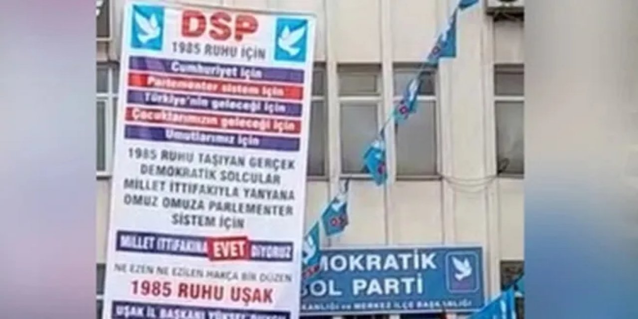 DSP'liler Millet İttifakı'na destek pankartı astı