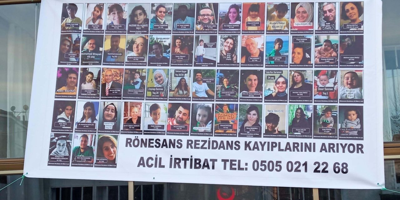 Rönesans Rezidans enkazında bulunamayan 55 kişi için pankart