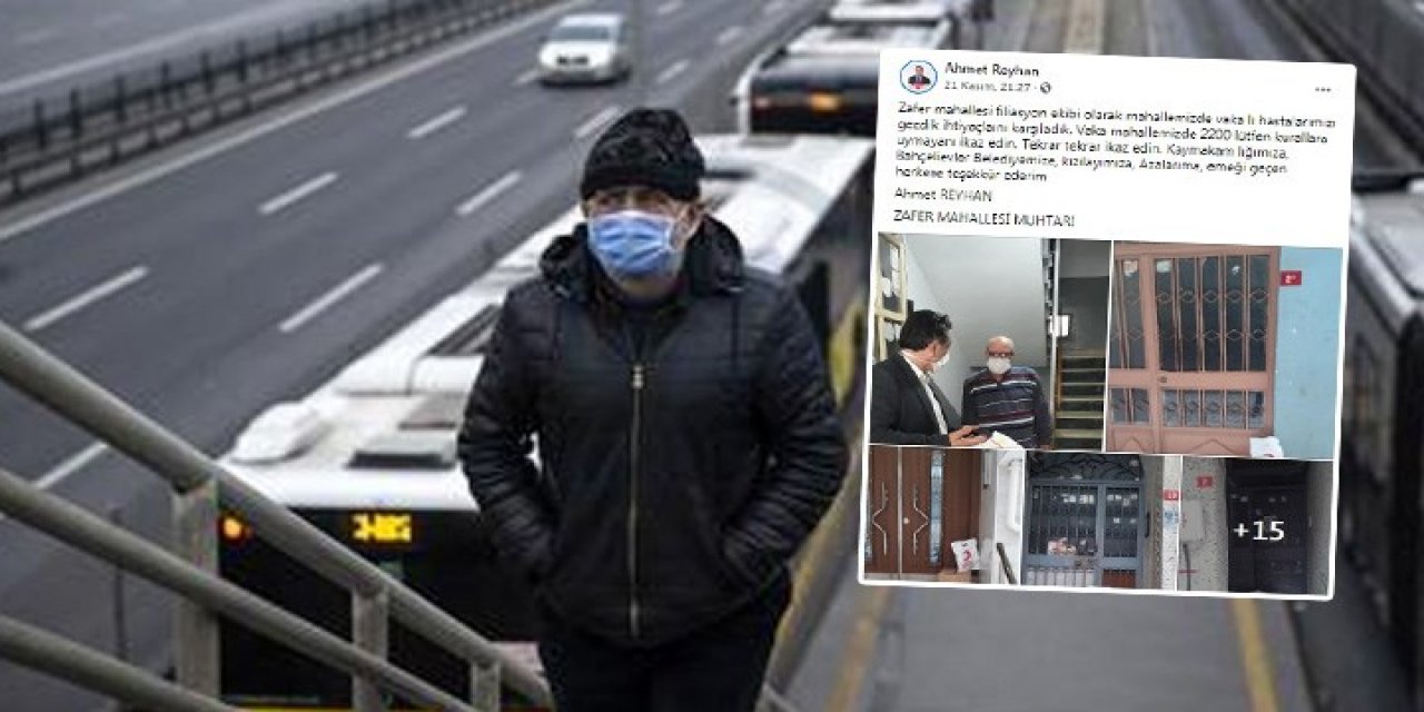 Muhtardan korkutan  açıklama: İstanbul'da bir mahallede ki vaka sayısı 2 bin 200!