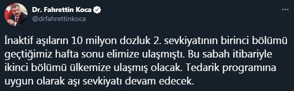 Bakan Koca: 10 milyon dozluk 2'nci sevkiyatın 2'nci bölümü bu sabah ülkemize ulaşacak