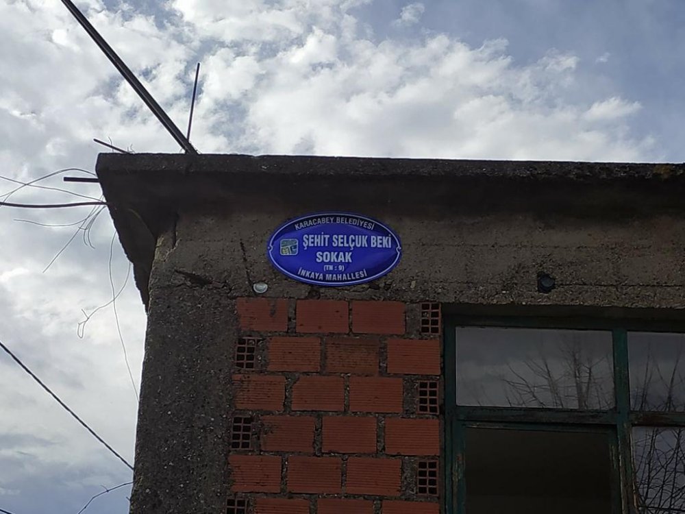 Şehit Uzman Çavuş Selçuk Beki'nin ismi, doğduğu evin sokağına verildi