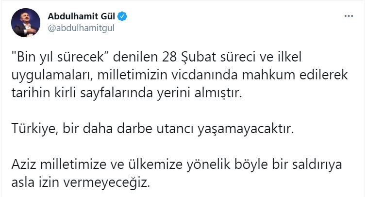 Bakan Gül: Türkiye, bir daha darbe utancı yaşamayacaktır
