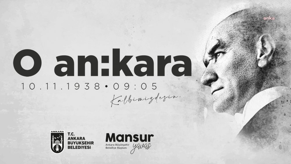 10 Kasım'da "O AN:KARA" tek yürek olacak