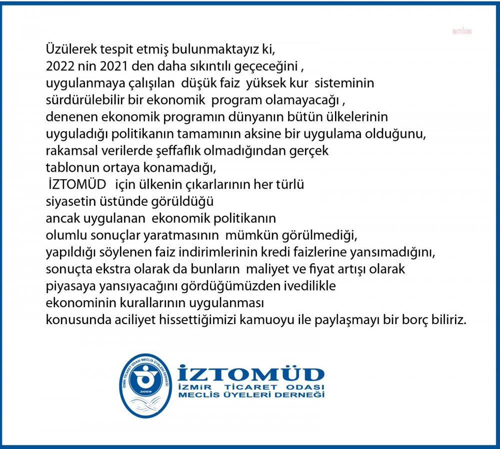 İzmir is dünyasından hükümete sert eleştiri: "Ekonominin kurallarının ivedilikle uygulanmasından başka bir çıkış yolu yoktur"