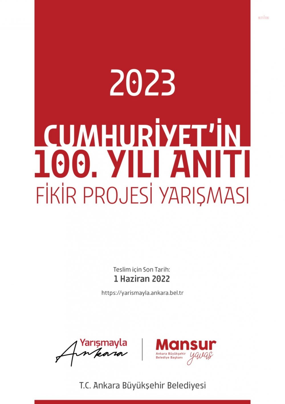 Ankara Büyükşehir Belediyesi, 'Cumhuriyet'in 100. Yılı Anıtı' için fikir yarışması düzenliyor