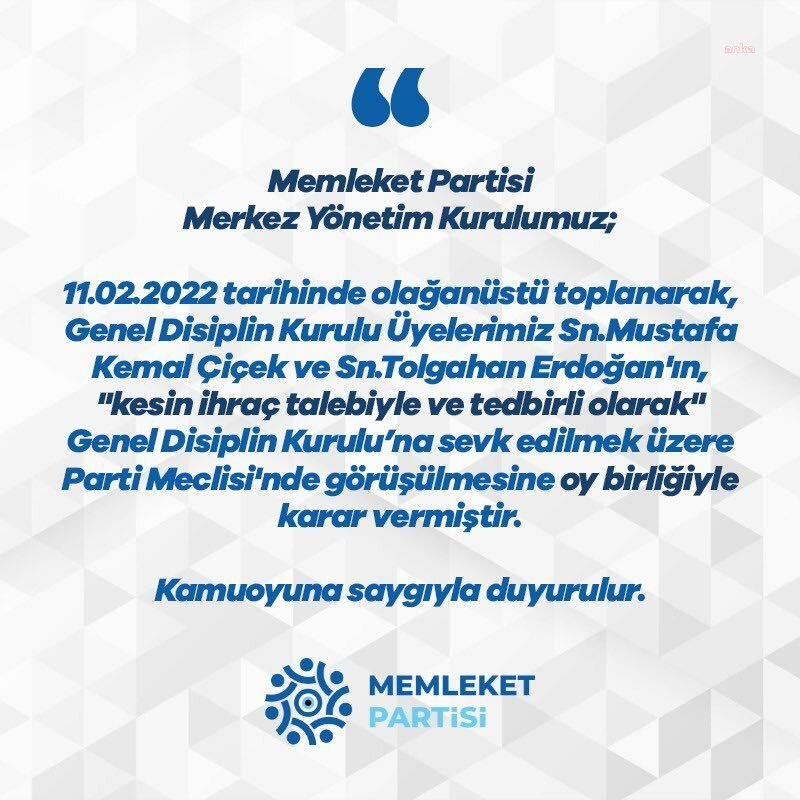 MEMLEKET PARTİSİ, ÇİÇEK VE ERDOĞAN’I DİSİPLİN KURULUNA SEVK KARARI ALDI