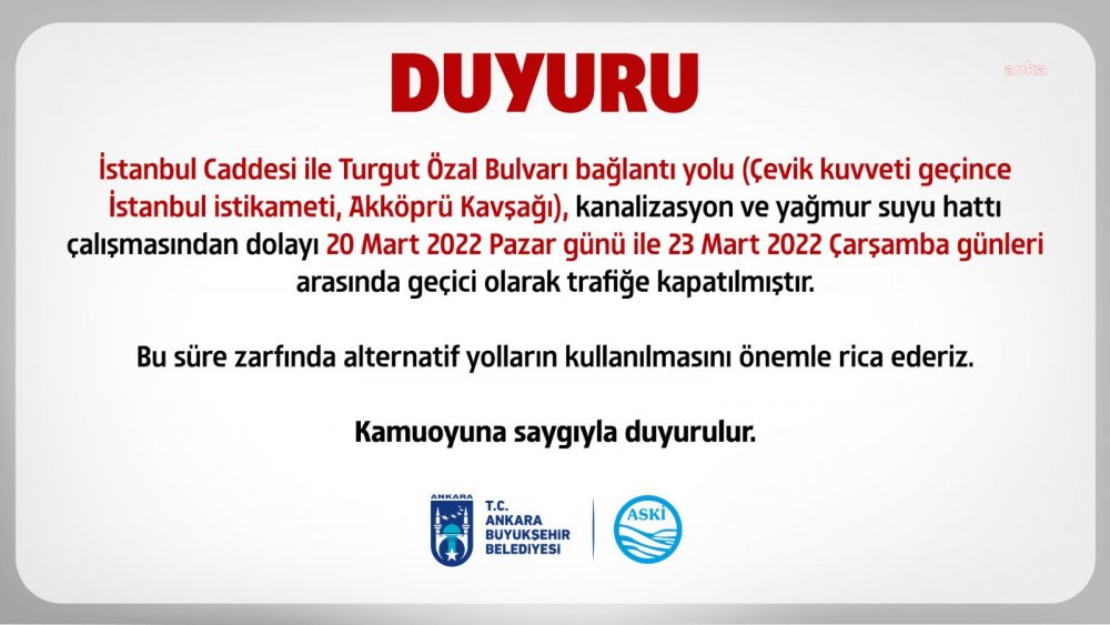 Ankara'da 23 Mart'a kadar trafiğe kapalı yol uyarısı