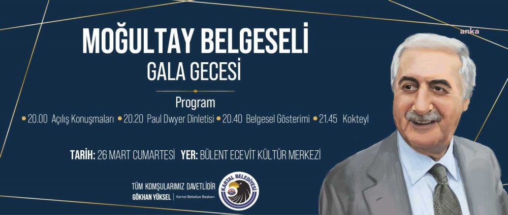 MEHMET MOĞULTAY’I ANLATAN BELGESEL FİLMİNİN İLK GÖSTERİMİ KARTAL’DA YAPILACAK